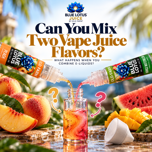 Can You Mix Two Vape Juice Flavors? What Happens When You Combine E-Liquids?
