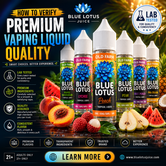 How to Verify Premium Vaping Liquid Quality Before You Buy