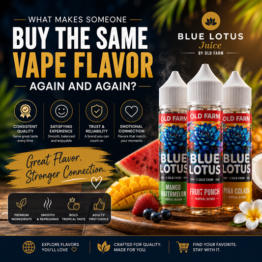 What Makes Someone Buy the Same Vape Flavor Again and Again? | Understanding Flavor Loyalty