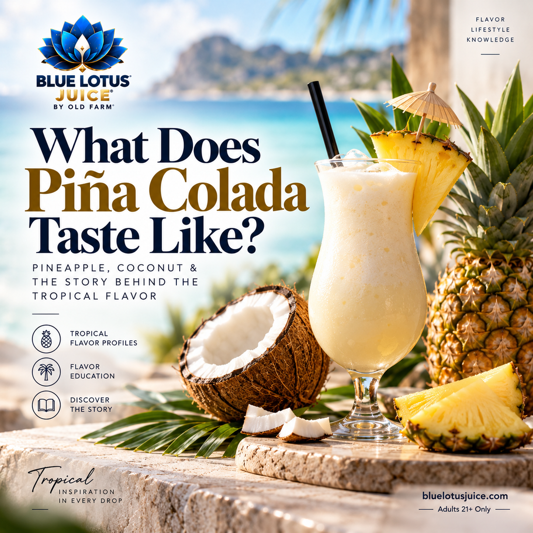 What Does Piña Colada Taste Like? Pineapple, Coconut & the Story Behind the Tropical Flavor