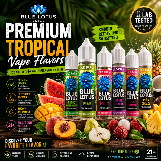 Premium Tropical Vape Flavors for Adults 21+ Who Prefer Smooth Taste