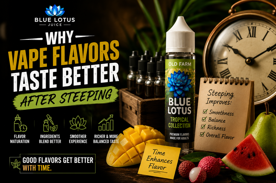 Why Vape Flavors Taste Better After Steeping